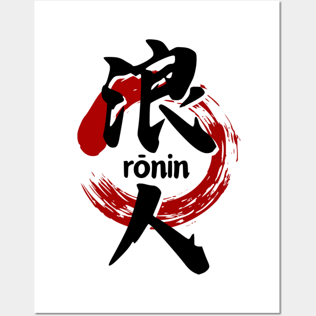 RONIN KANJI - 2024 V.2 Wall Art by Rules of the mind